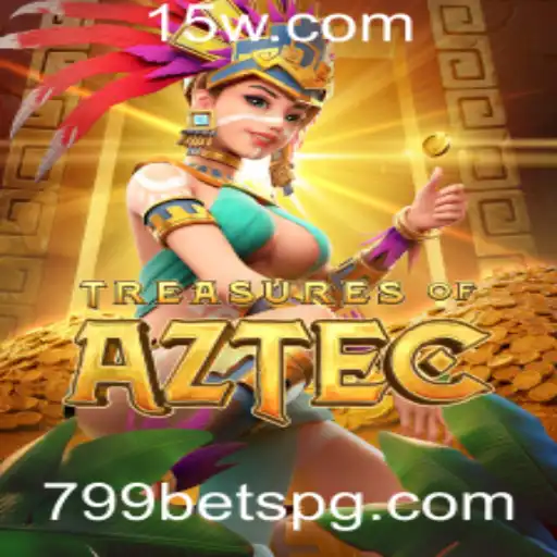 Explorando o Mundo de Tesouros do Azteca e a Estratégia 799 Bet